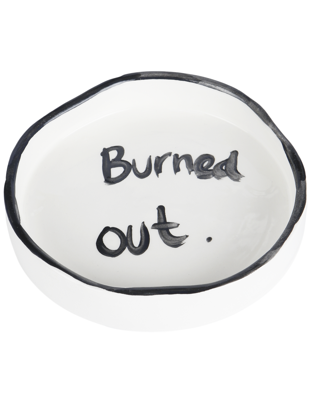 'BURNED OUT' TRINKET TRAY