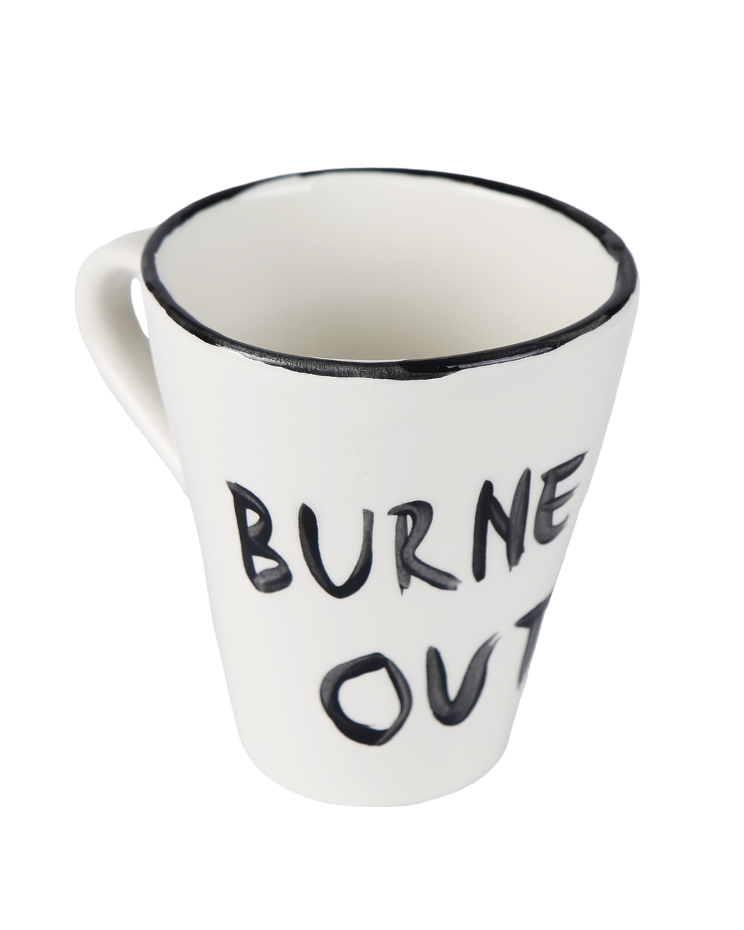 BURNED OUT COFFEE CUP